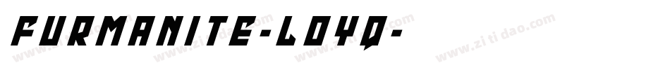 Furmanite-lOYq字体转换 Furmanite-lOYq字体转换
