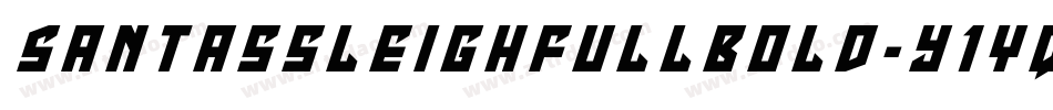 SantassleighfullBold-y1Yq字体转换 SantassleighfullBold-y1Yq字体转换
