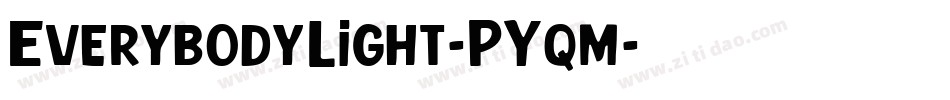 EverybodyLight-PYqm字体转换