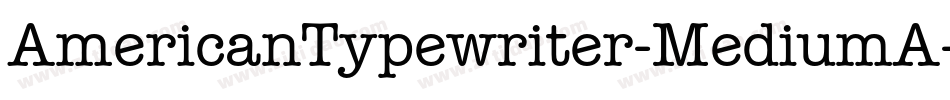 AmericanTypewriter-MediumA字体转换