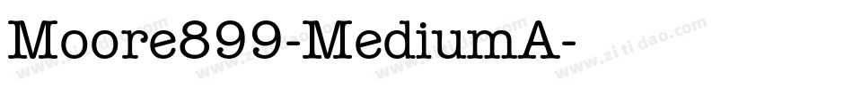 Moore899-MediumA字体转换