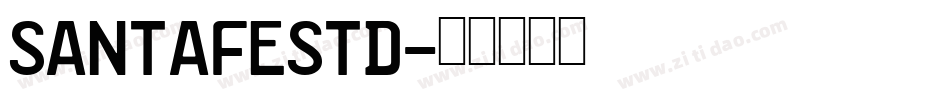 SantaFeStd字体转换