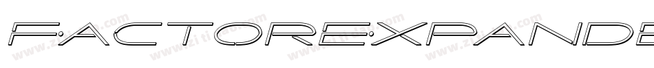 FactorExpanded-pzXR字体转换