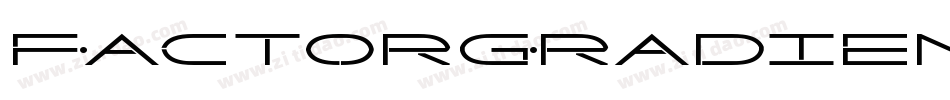 FactorGradientItalic-qzgx字体转换