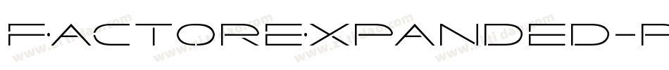 FactorExpanded-pzXR字体转换