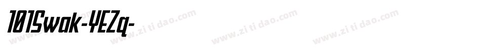 101Swak-YEZq字体转换