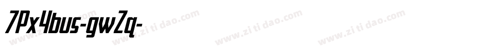 7Px4bus-gwZq字体转换