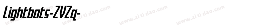 Lightbats-ZVZq字体转换