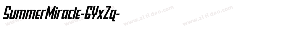 SummerMiracle-6YxZq字体转换 SummerMiracle-6YxZq字体转换