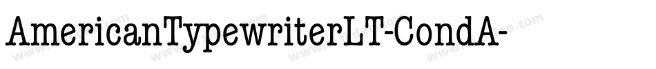 AmericanTypewriterLT-CondA字体转换