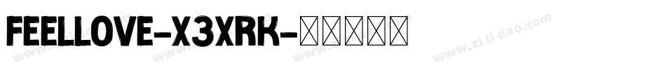 FeelLove-x3xrK字体转换