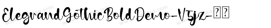ElegrandGothicBoldDemo-V5jz字体转换