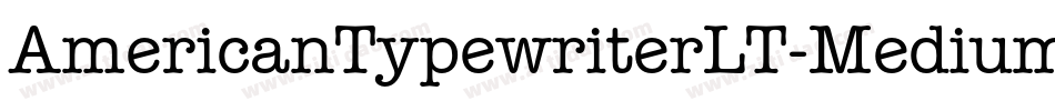 AmericanTypewriterLT-MediumA字体转换