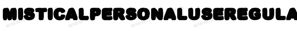 MisticalPersonalUseRegular-w1GpP字体转换