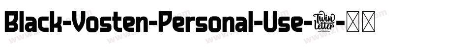 Black-Vosten-Personal-Use-3字体转换