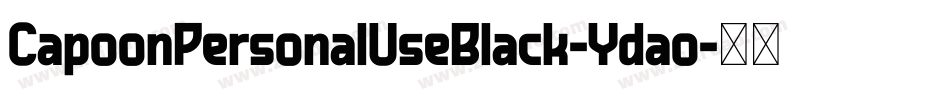 CapoonPersonalUseBlack-Ydao字体转换