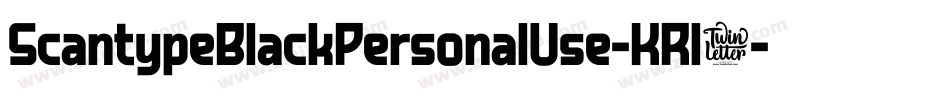 ScantypeBlackPersonalUse-KRl7字体转换