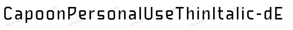 CapoonPersonalUseThinItalic-dEVK字体转换