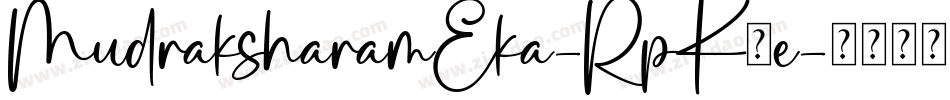MudraksharamEka-RpK8e字体转换