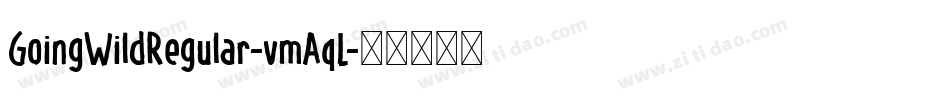 GoingWildRegular-vmAqL字体转换