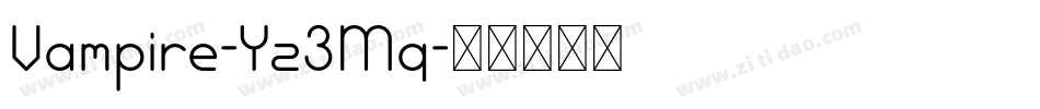 Vampire-Yz3Mq字体转换
