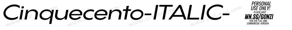 Cinquecento-ITALIC字体转换 Cinquecento-ITALIC字体转换