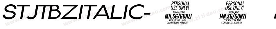 STJTBZITALIC字体转换 STJTBZITALIC字体转换