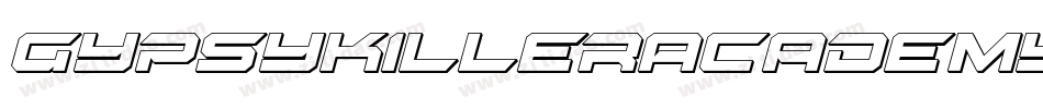 GypsyKillerAcademyItalic-ZmnJ字体转换