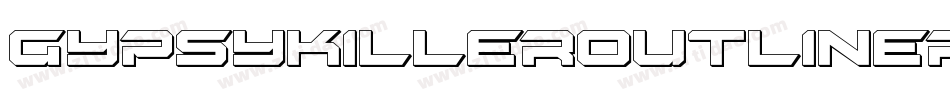 GypsyKillerOutlineRegular-oV3V字体转换