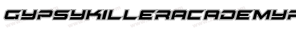 GypsyKillerAcademyRegular-ORdA字体转换