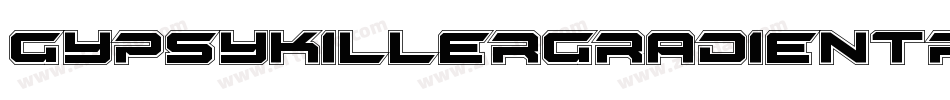 GypsyKillerGradientRegular-GVBy字体转换