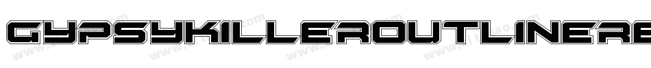 GypsyKillerOutlineRegular-oV3V字体转换