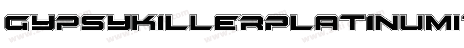GypsyKillerPlatinumItalic-ea5x字体转换