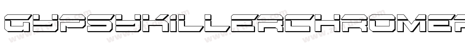 GypsyKillerChromeRegular-pJyR字体转换