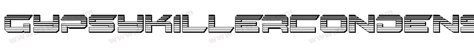 GypsyKillerCondensedItalic-qGyx字体转换
