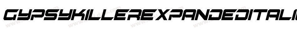 GypsyKillerExpandedItalic-JjrE字体转换