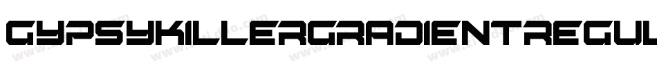 GypsyKillerGradientRegular-GVBy字体转换