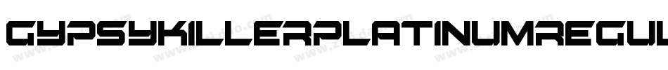 GypsyKillerPlatinumRegular-0wG4字体转换