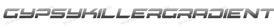 GypsyKillerGradientItalic-jxYj字体转换