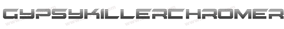 GypsyKillerChromeRegular-pJyR字体转换