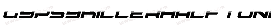GypsyKillerHalfToneRegular-z6lG字体转换