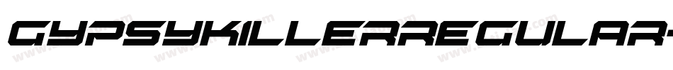 GypsyKillerRegular-Wvmz字体转换