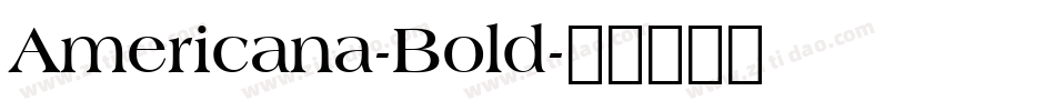 Americana-Bold字体转换
