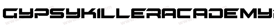 GypsyKillerAcademyRegular-ORdA字体转换