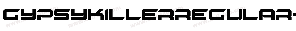 GypsyKillerRegular-Wvmz字体转换
