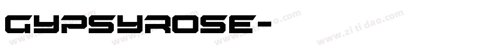 GypsyRose字体转换