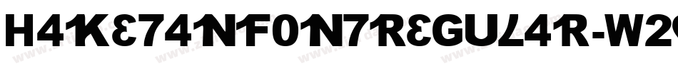 H4KetanFontRegular-W2pE字体转换