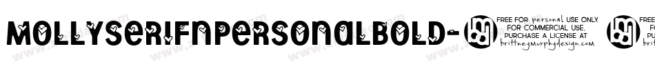 MollyserifnpersonalBold-29Eo字体转换 MollyserifnpersonalBold-29Eo字体转换