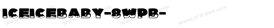 IceIceBaby-8wPB字体转换