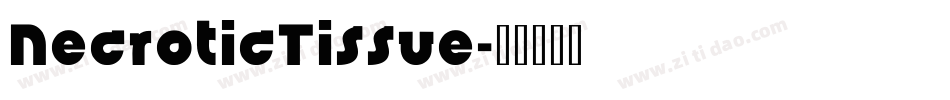NecroticTissue字体转换